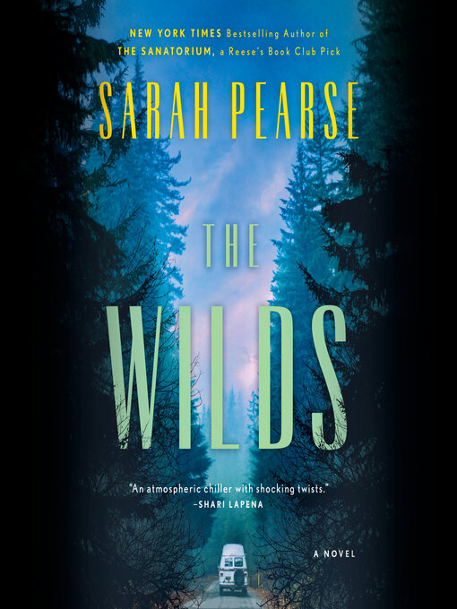 Title details for The Wilds by Sarah Pearse - Available